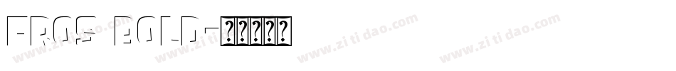 FROS BOLD字体转换